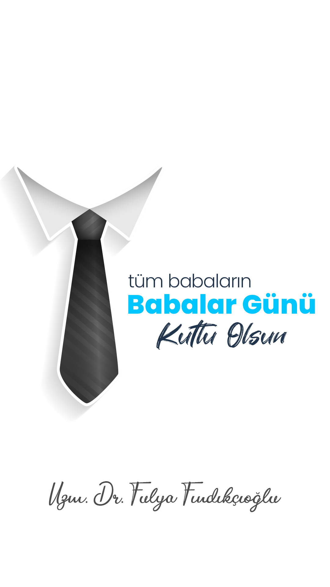 Babalar Günü - Uzm. Dr. Fulya Fındıkçıoğlu